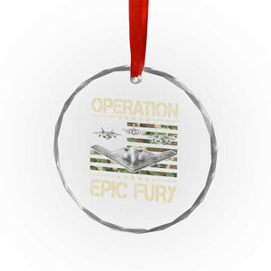 Operation Epic Fury Camo American Flag Crystal Glass Ornament B12 Spirit Stealth Bomber Formation Patriotic Air Power TS02 Print Your Wear