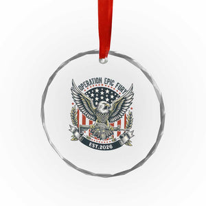 Operation Epic Fury Patriotic Eagle Crest Est 2026 Crystal Glass Ornament American Strength Freedom TS02 Print Your Wear