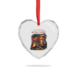 Operation Epic Fury Strike Mission 2026 Graphic Heart Crystal Glass Ornament U.S. Strategic Strike Force Military Action TS02 Print Your Wear