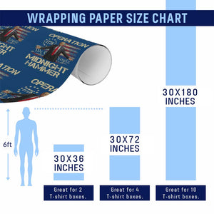 Operation Midnight Hammer Wrapping Paper Roll We The People 1776 American Flag TS02 Print Your Wear