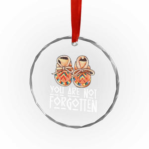 Orange Shirt Day Memorial Moccasins Crystal Glass Ornament You Are Not Forgotten Indigenous Remembrance for Stolen Children TS02 Print Your Wear