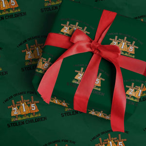 Orange Shirt Day Wrapping Paper Roll I Wear Orange For The 215 Stolen Children TS02 Green Print Your Wear