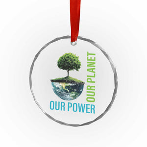 Our Power Our Planet Crystal Glass Ornament Earth Day 2025 TS02 Print Your Wear