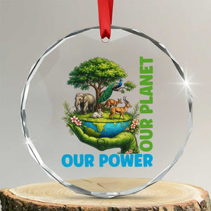 Our Power Our Planet Crystal Glass Ornament Earth Day Nature Lover Gift TS12 Transparent Glass 3'' Circle Print Your Wear