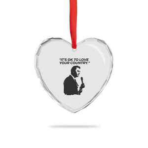 Patriotic Freedom Charlie Kirk Legacy Heart Crystal Glass Ornament Its OK to Love Your Country TS02 Print Your Wear