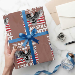 Patriotic Gun Rights Eagle Wrapping Paper Roll Too Old To Fight Too Slow To Run But Can Still Shoot TS02 Mocha Print Your Wear