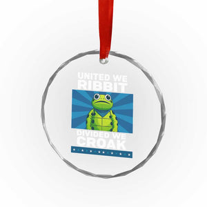 Patriotic Protest Portland Frog Crystal Glass Ornament United We Ribbit Divided We Croak Resist TS02 Print Your Wear
