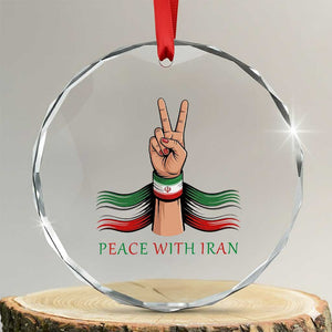 Peace With Iran Crystal Glass Ornament Support Iranian People For Peace TS12 Transparent Glass 3'' Circle Print Your Wear