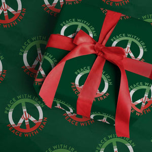Peace With Iran Wrapping Paper Roll Not War In Middle East TS12 Green Print Your Wear