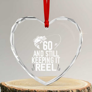 Personalized 60th Birthday Fishing Heart Crystal Glass Ornament Custom Number Bday Still Keeping It Reel TS12 Transparent Glass 3'' Heart Print Your Wear