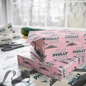Philadelphia City Wrapping Paper Roll We Are From Philly And We Fight TS02 Light Pink Print Your Wear