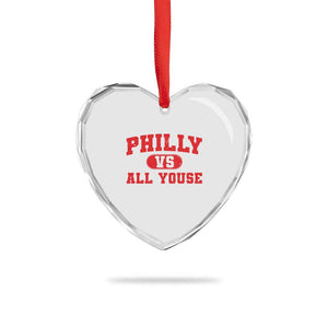 Philly Vs All Youse Heart Crystal Glass Ornament Vintage Funny Philadelphia Slang Red TS10 Print Your Wear