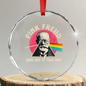 Pink Freud Dark Side Of Your Mom Crystal Glass Ornament Psychoanalysis Joke TS11 Transparent Glass 3'' Circle Print Your Wear