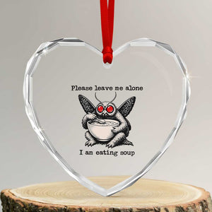 Please Leave Me Alone I Am Eating Soup Funny Mothman Heart Crystal Glass Ornament