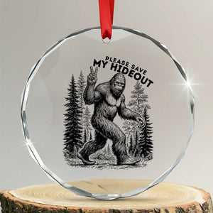 Please Save My Hideout Crystal Glass Ornament Bigfoot Forest Protector TS12 Transparent Glass 3'' Circle Print Your Wear