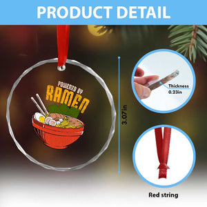 Powered by Ramen Crystal Glass Ornament Japanese Love Anime Noodles TS10 Print Your Wear