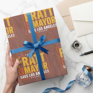 Pratt For Mayor Save Los Angeles Wrapping Paper Roll Spencer Supporter TS11 Mocha Print Your Wear