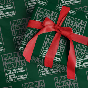 Prison Is Perfect For Liberals Wrapping Paper Roll Satirical List Retro Grunge Conservative Humor