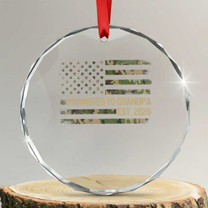 Promoted To Grandpa Est. 2026 Crystal Glass Ornament Retro Camo American Flag TS10 Transparent Glass 3'' Circle Print Your Wear