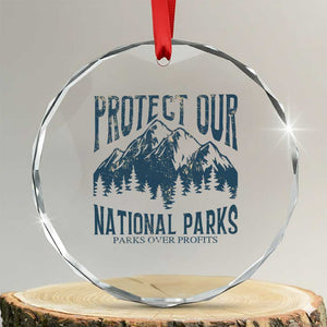 Protect Our National Parks Crystal Glass Ornament Retro Mountain Nature Graphic TS02 Transparent Glass 3'' Circle Print Your Wear