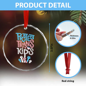 Protect Trans Kids Crystal Glass Ornament Transgender Pride Social Justice TS10 Print Your Wear