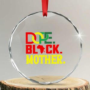 Proud African American Mom Gift Crystal Glass Ornament Dope Black Mother