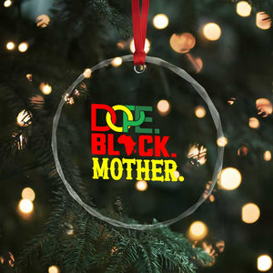 Proud African American Mom Gift Crystal Glass Ornament Dope Black Mother