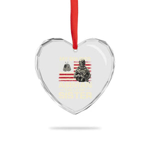 Proud Air Force Sister Heart Crystal Glass Ornament My Soldier Airman Calls Me Sister US Flag TS10 Print Your Wear
