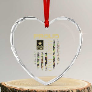 Proud Army Dad Heart Crystal Glass Ornament Military Father US Army Camo Flag TS10 Transparent Glass 3'' Heart Print Your Wear