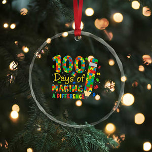 Proud Autism Teacher 100 Days Of School Crystal Glass Ornament Making A Difference TS12 Print Your Wear
