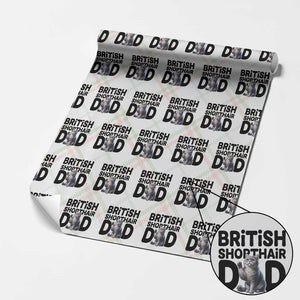 Proud British Shorthair Dad Wrapping Paper Roll Cute Cat Fathers Day Gift TS12 Christmas Plaid Print Your Wear