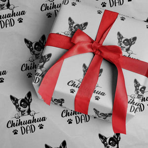 Proud Chihuahua Dad Wrapping Paper Roll Dog Lover Gift Idea TS12 White Print Your Wear