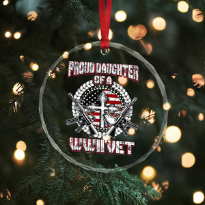 Proud Daughter Of A WWII Vet Crystal Glass Ornament World War 2 Veteran WW2 TS02 Print Your Wear