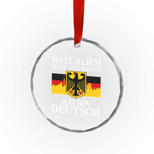 Proud Germany Crystal Glass Ornament Naturlich Habe Ich Recht Ich Bin Deutsch TS11 Print Your Wear