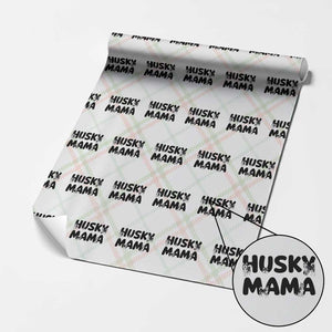 Proud Husky Mama Wrapping Paper Roll Siberian Husky Mothers Day Gift TS12 Christmas Plaid Print Your Wear