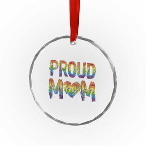 Proud Mom LGBTQ Human Rights Support Crystal Glass Ornament TS12 Print Your Wear