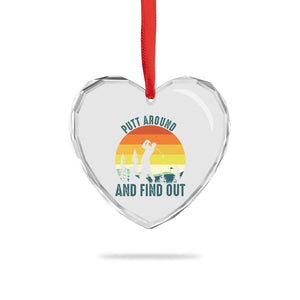 Putt Around And Find Out Heart Crystal Glass Ornament Funny Golf Player Gift TS12 Print Your Wear