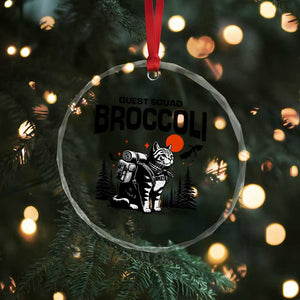 Quest Squad Broccoli Cat Crystal Glass Ornament Funny Hiking Adventure Cute Camping Feline TS02 Print Your Wear