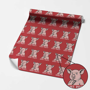 Quiet Piggy Funny Shushing Pig Wrapping Paper Roll Funny Political Satire Cute Cartoon Animal Humor TS02 Red Print Your Wear