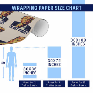 Quiet Piggy Shhh Trump Meme Wrapping Paper Roll Funny Political Satire Free Speech TS02 Print Your Wear