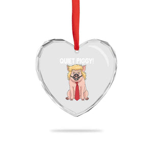Quiet Quiet Piggy Heart Crystal Glass Ornament Funny Sarcastic Political Anti Authoritarian - Print Your Wear