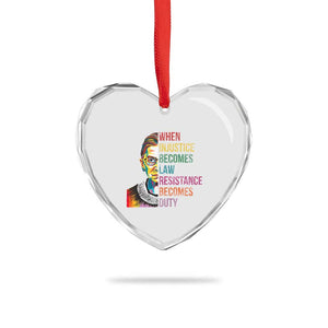 RBG Quote Heart Crystal Glass Ornament When Injustice Becomes Law Resistance Becomes Duty TS02 Print Your Wear