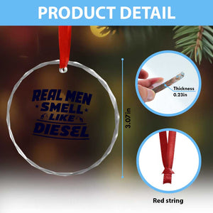Real Men Smell Like Diesel Truck Mechanic Humor Crystal Glass Ornament