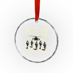 Red Friday Crystal Glass Ornament R.E.D Until They All Come Home Support American Troops US Flag TS02 Print Your Wear