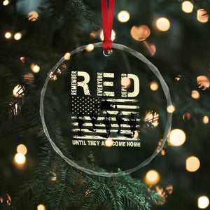 Red Friday Crystal Glass Ornament R.E.D Until They All Come Home Support American Troops US Flag TS02 Print Your Wear