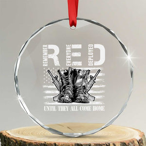 Red Friday Crystal Glass Ornament R.E.D Until They All Come Home Support Troops Military Combat Boots TS02 Transparent Glass 3'' Circle Print Your Wear