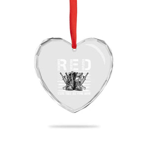 Red Friday Heart Crystal Glass Ornament R.E.D Until They All Come Home Support Troops Military Combat Boots TS02 Print Your Wear
