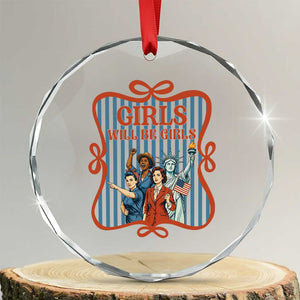 Red White Blue Feminist Pride Crystal Glass Ornament Girls Will Be Girls