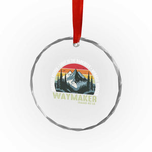 Religious Christian Waymaker Crystal Glass Ornament Promise Keeper Light In The Darkness Miracle Worker TS11 Print Your Wear