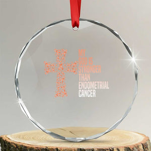 Religious Endometrial Cancer Awareness Crystal Glass Ornament My God Is Stronger Than Cancer